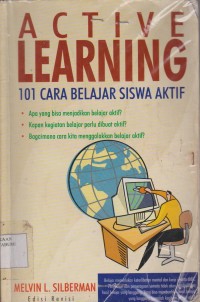 Active Learning ; 101 Cara Belajar Siswa Aktif