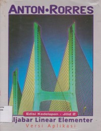 Aljabar Linear Elementer Edisi Kedelapan - Jilid 2