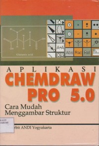 Aplikasi Chemdraw Pro 5.0 ; Cara Mudah Menggambar Struktur
