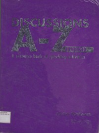 Discussions A - Z Advance A resource Book Of Speaking
