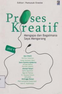 Proses Kreatif; Mengapa dan Bagaimana saya mengarang jilid 4