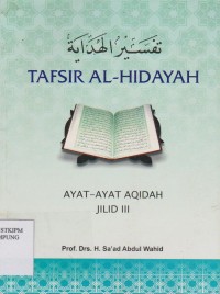 Tafsir Al-Hidayah ; Ayat-ayat Aqidah Jilid III